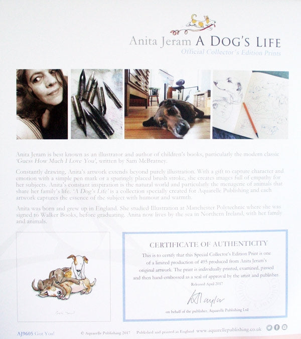 Print - A Dog's Life Got You!