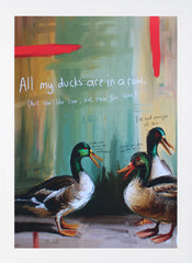 All My Ducks Are In A Row
