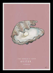 The World Is Your Oyster