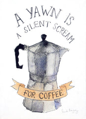 Drinks Coffee - Silent Scream Unframed