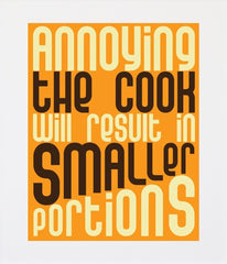 Annoying The Cook Unframed
