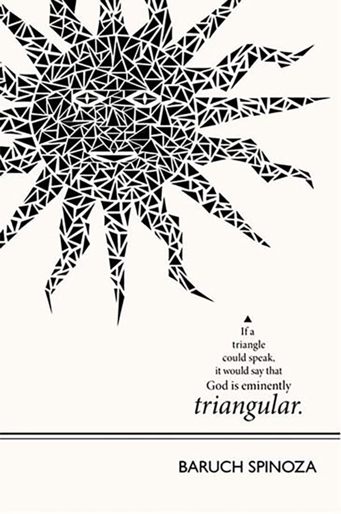 Baruch Spinoza - Triangular Unframed
