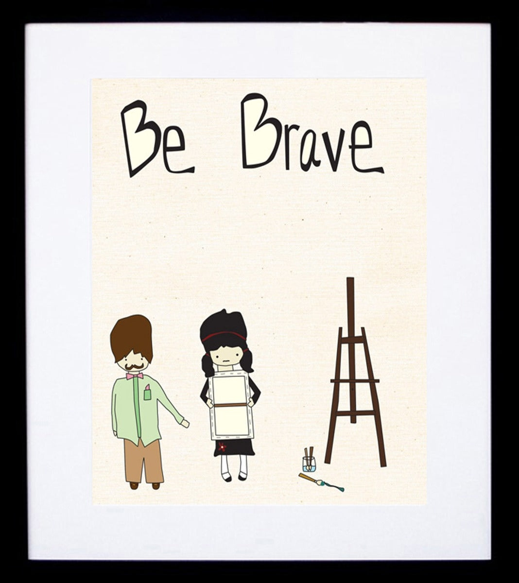 Be Brave Frame Black