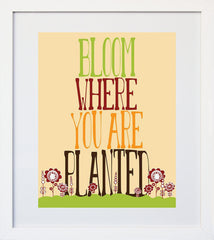 Bloom where You Are Planted-Standard-White Box Frame