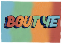 Northern Irish Slang - Bout Ye Unframed