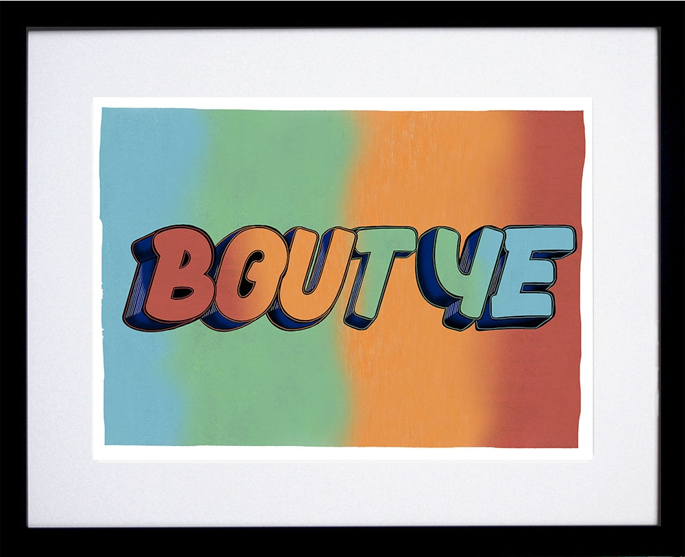 Northern Irish Slang - Bout Ye Black Frame