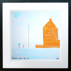 Daddy Don't Let Go Framed 40 x 40