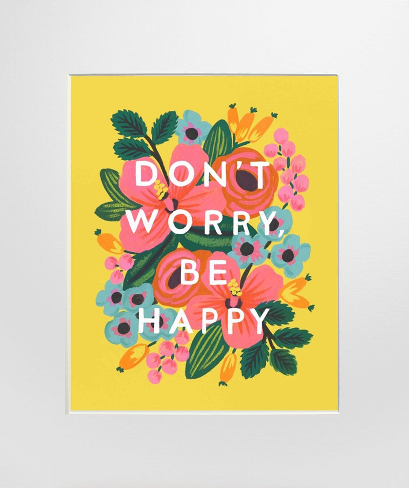 Don't Worry, Be Happy Unframed