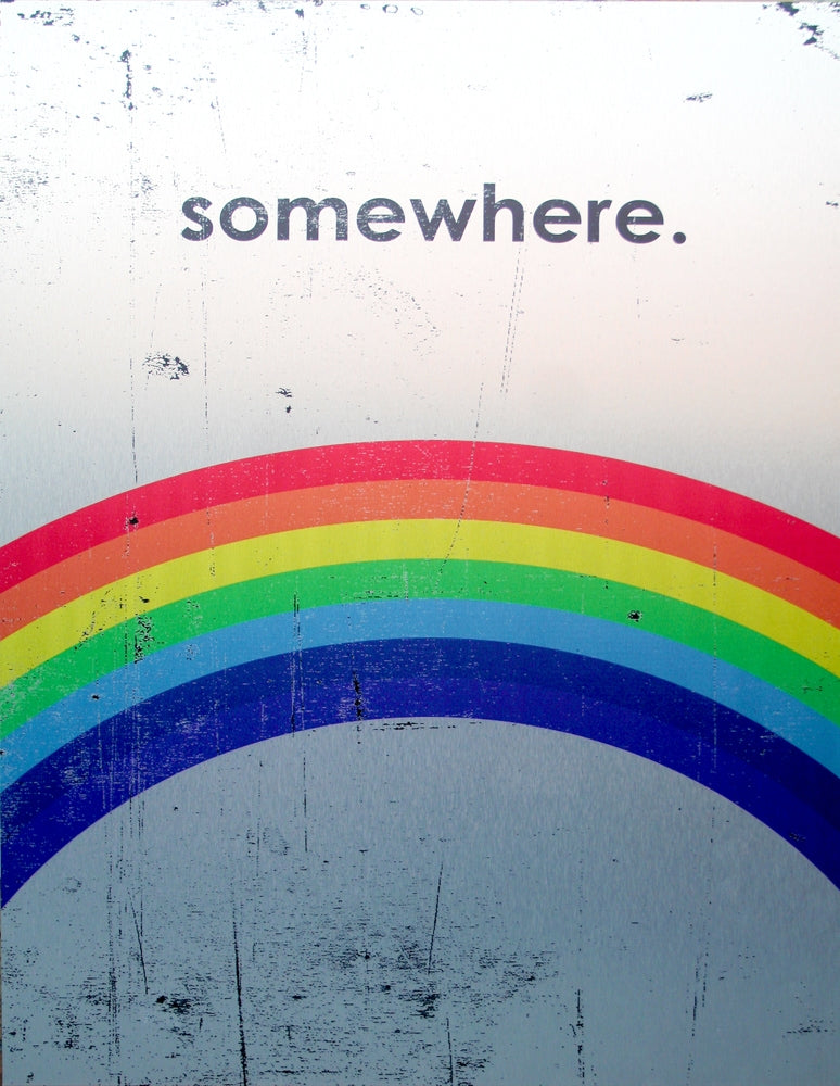 Somewhere (Over The Rainbow) Unframed