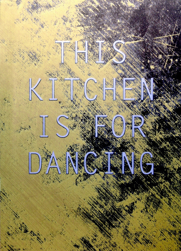 Aluminium Print: This Kitchen Is For Dancing Yellow Unframed