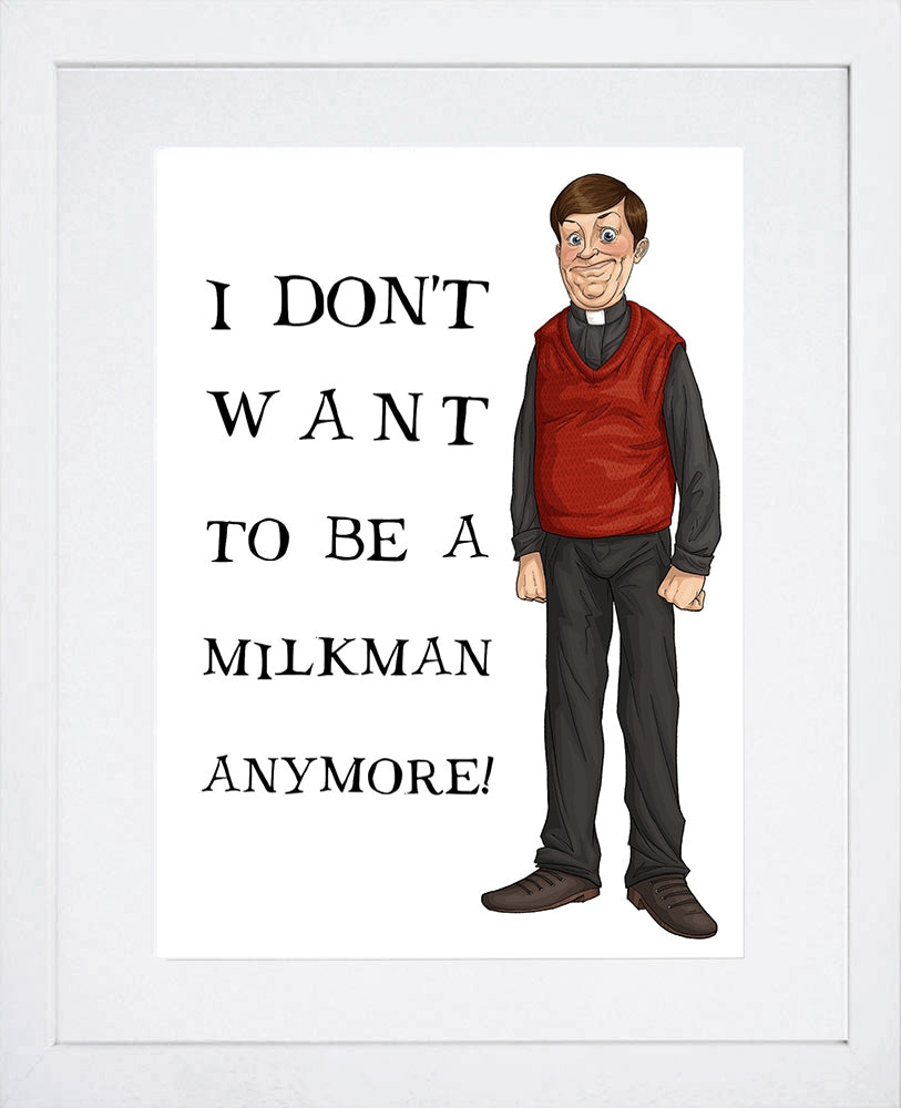 Father Ted - Father Dougal - Milkman White Frame
