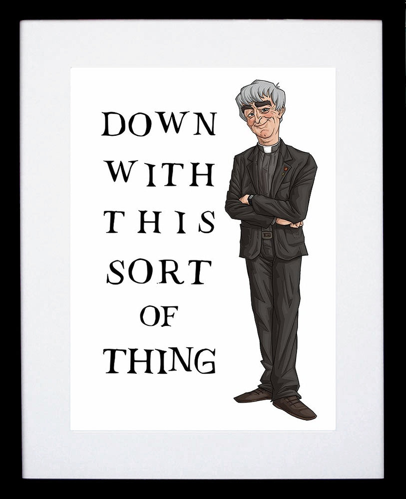 Father Ted - Down With This Sort Of Thing Black Frame