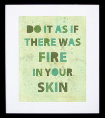 Fire In Your Skin Frame Black