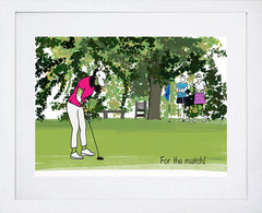 Print - Golf - For The Match - White Box Frame