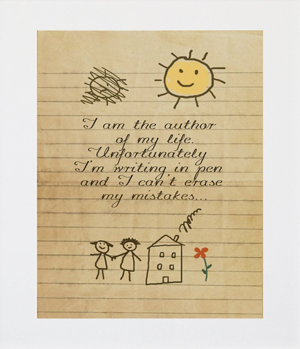 I Am The Author Of My Life Unframed