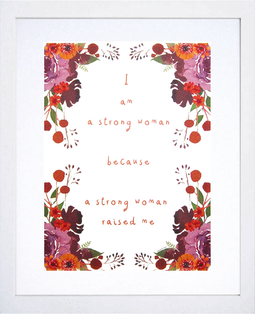 Other - I Am A Strong Woman White Frame