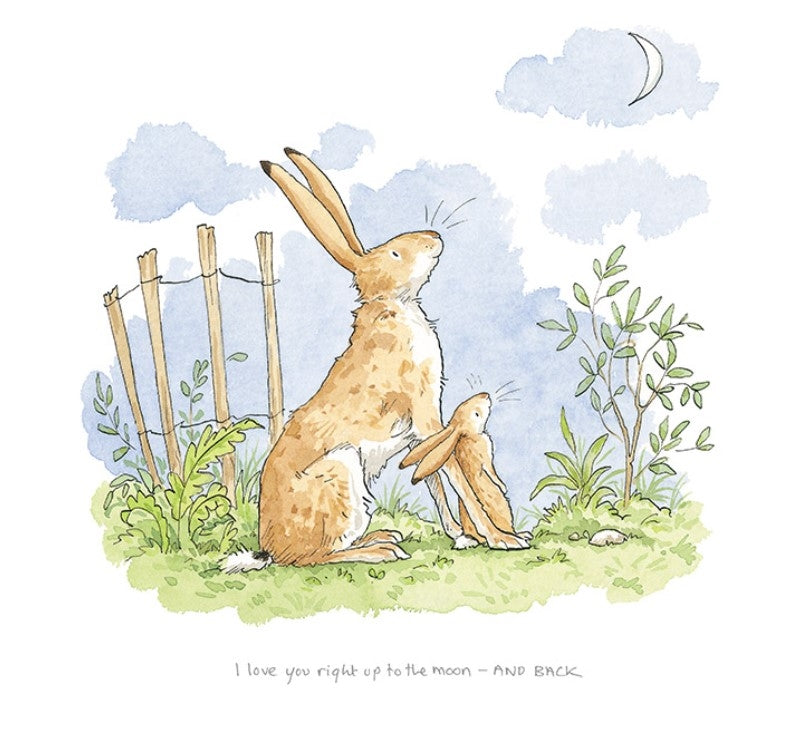 Signed Print - I Love You Right Up To The Moon AND BACK No:1