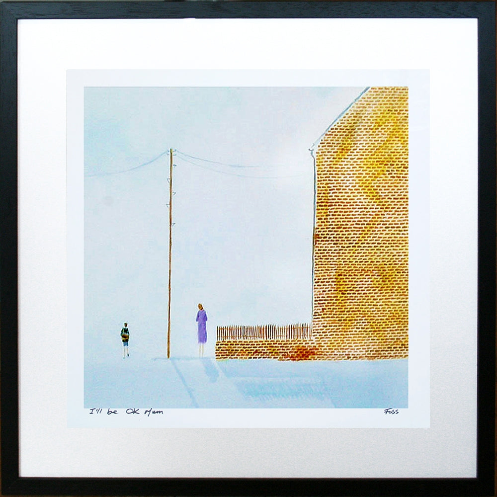 I'll Be OK Mum Framed 40 x 40