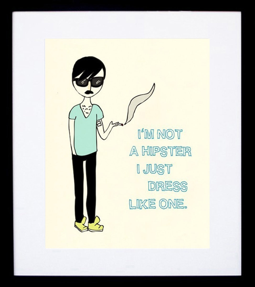 Im Not a Hipster... (male) Framed