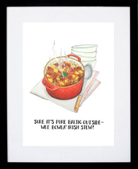 Irish Stew 21 x 29.5 Frame Black