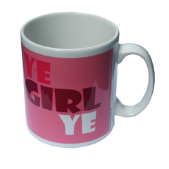 Mug - Ye Girl Ye