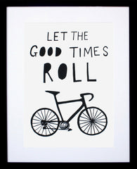 Other - Let The Good Times Roll - Black Frame