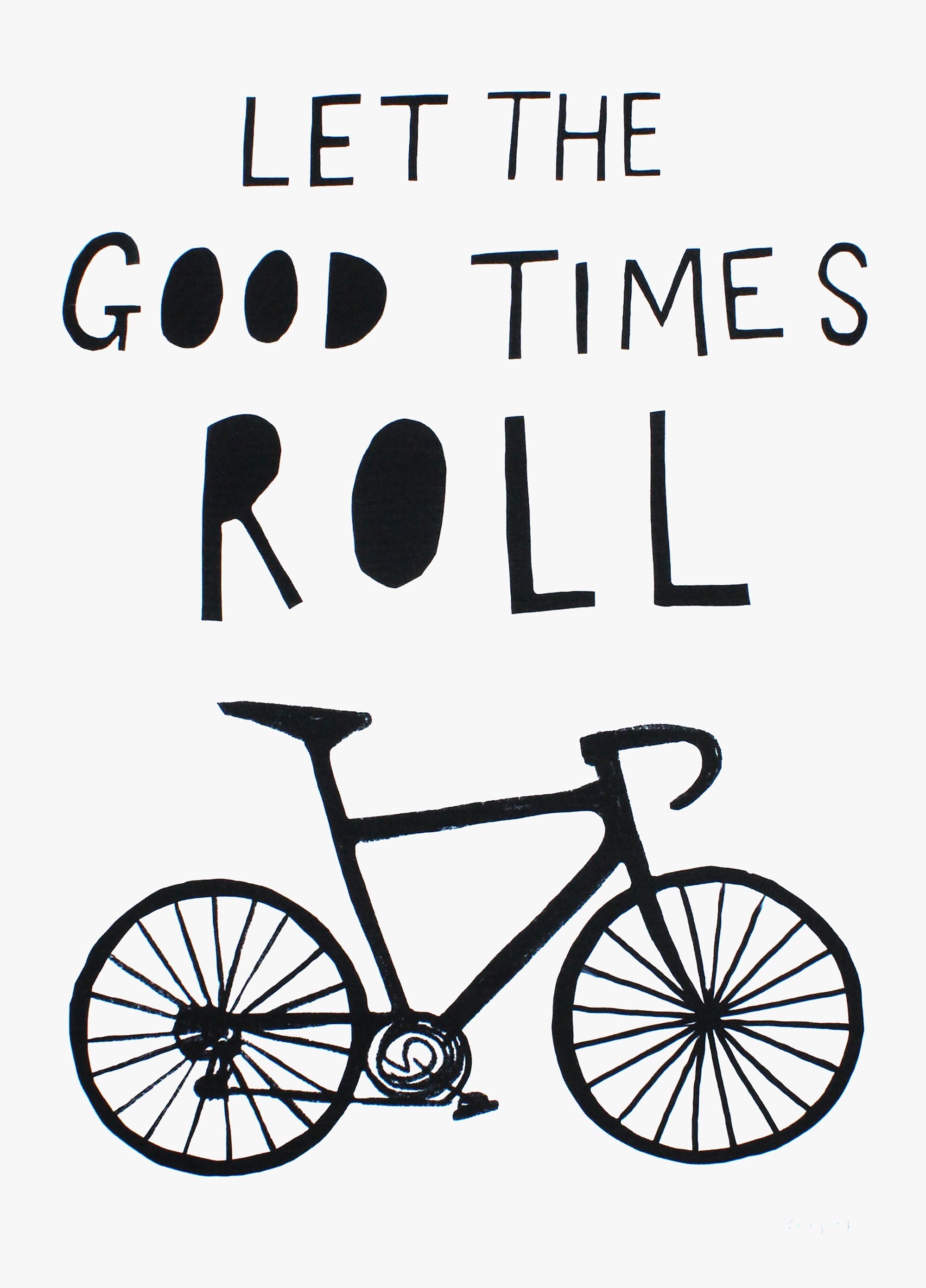 Other - Let The Good Times Roll - Unframed