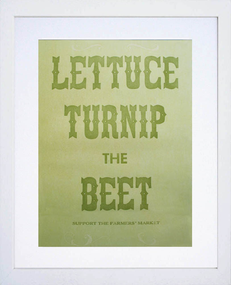 Lettuce Turnip The Beet