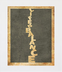 Life Is A Balance Unframed