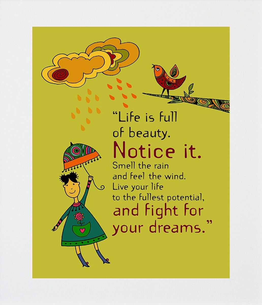 Life Is Full Of Beauty Unframed