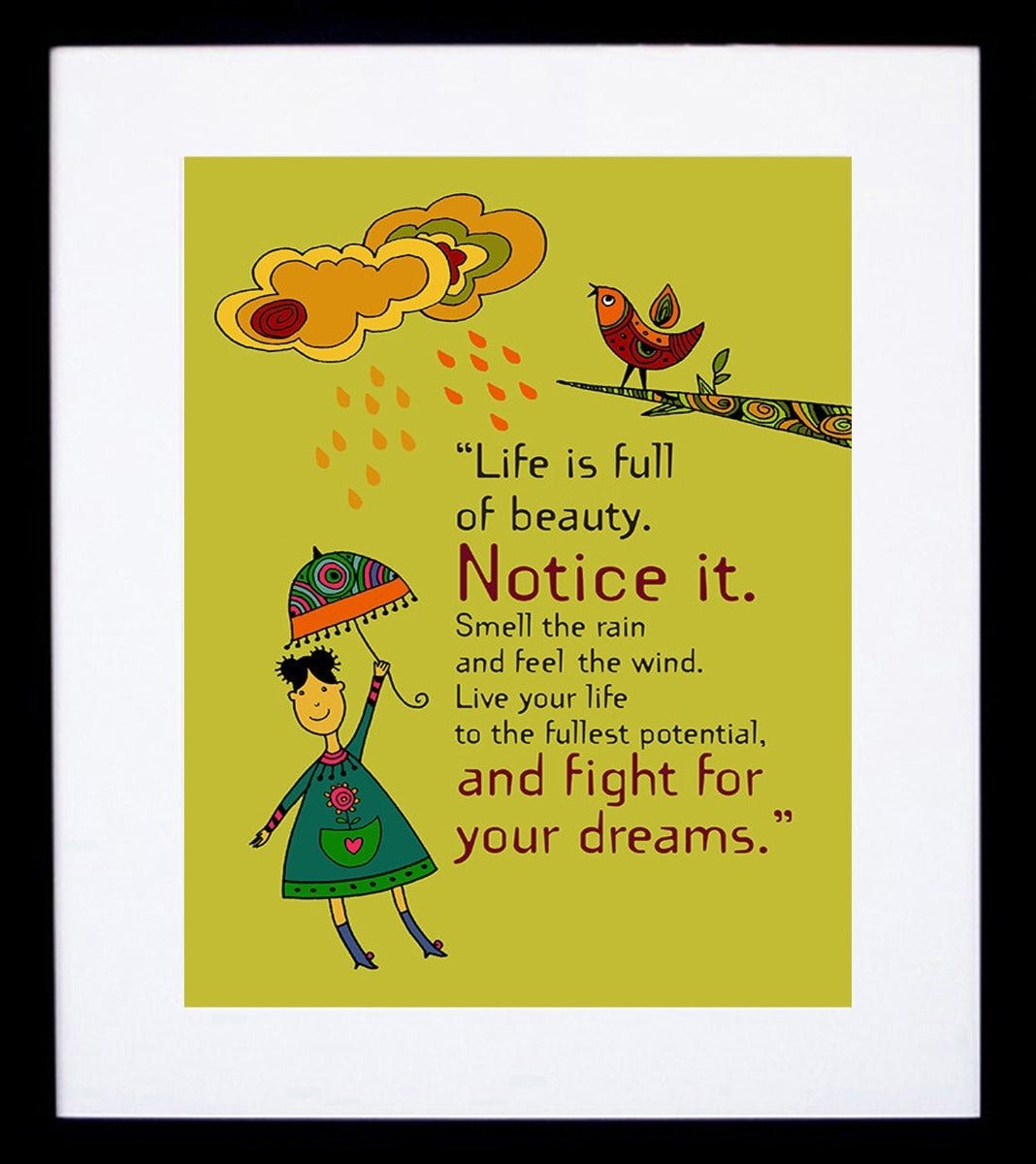 Life Is Full Of Beauty Framed