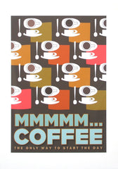 Mmm...Coffee Unframed