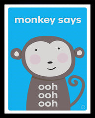Monkey Says Framed