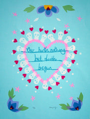 Screen Print - Our Birth Unframed