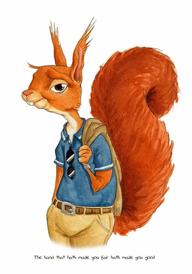 Animals - Squirrel Shakespeare Quote Unframed
