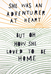 Print Other - She Was an Adventurer at Heart-Available In One Size Only-Unframed