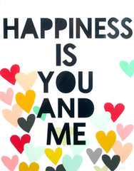 Happiness Is You And Me