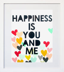 Happiness Is You And Me White Frame