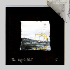 Memories - The Shipyard Belfast Framed 10x10