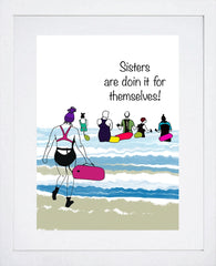 Print - Sea Swimmers - Sisters Are Doin It For Themselves White Frame