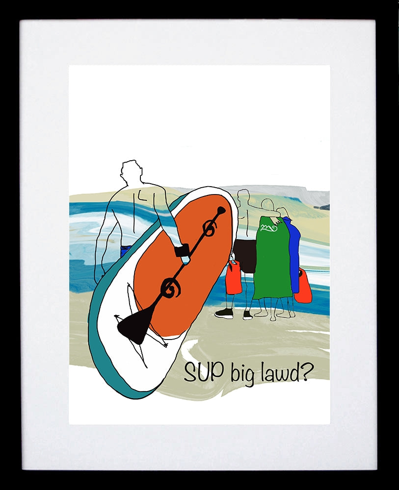 Sea Swimmers - SUP Big Lawd? Black Frame