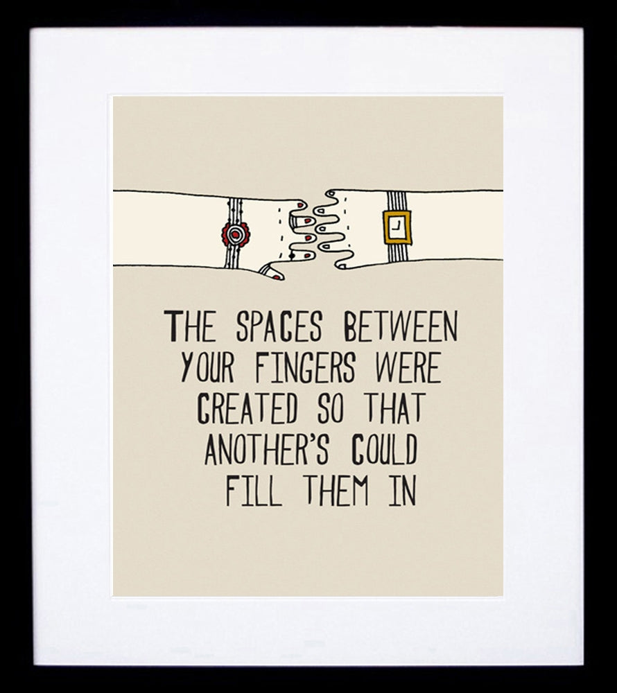 The Spaces Between Your Fingers Framed