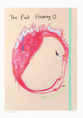 The Pink Flaming O - Unframed