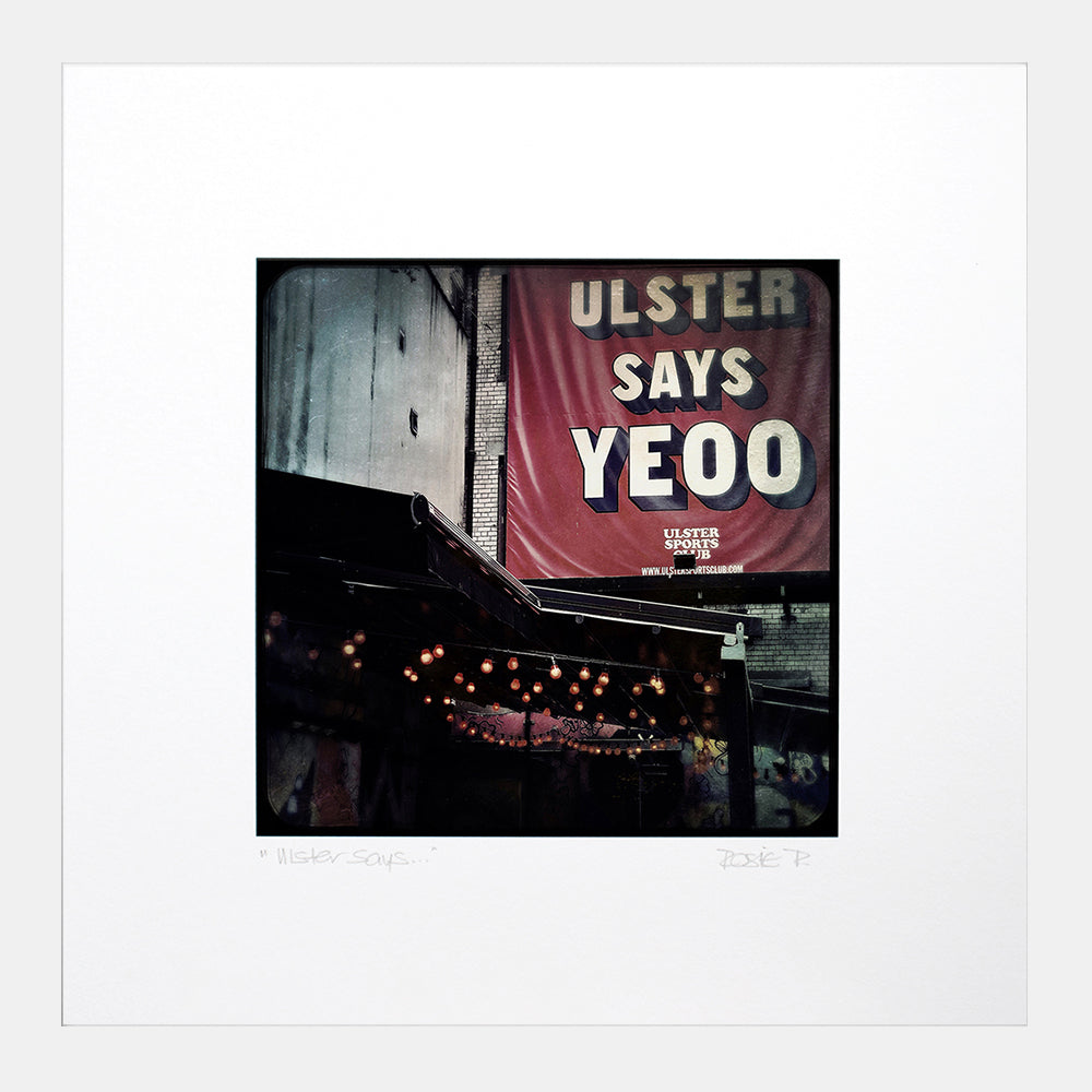 Belfast - Ulster Says... White Frame (No Mount)