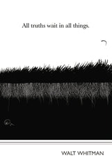 Walt Whitman - All Truths Wait