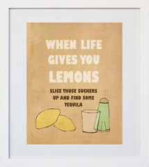 When Life Gives You Lemons White Frame