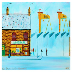 Print - Would You Go In For Us? 40 x 40 Unframed