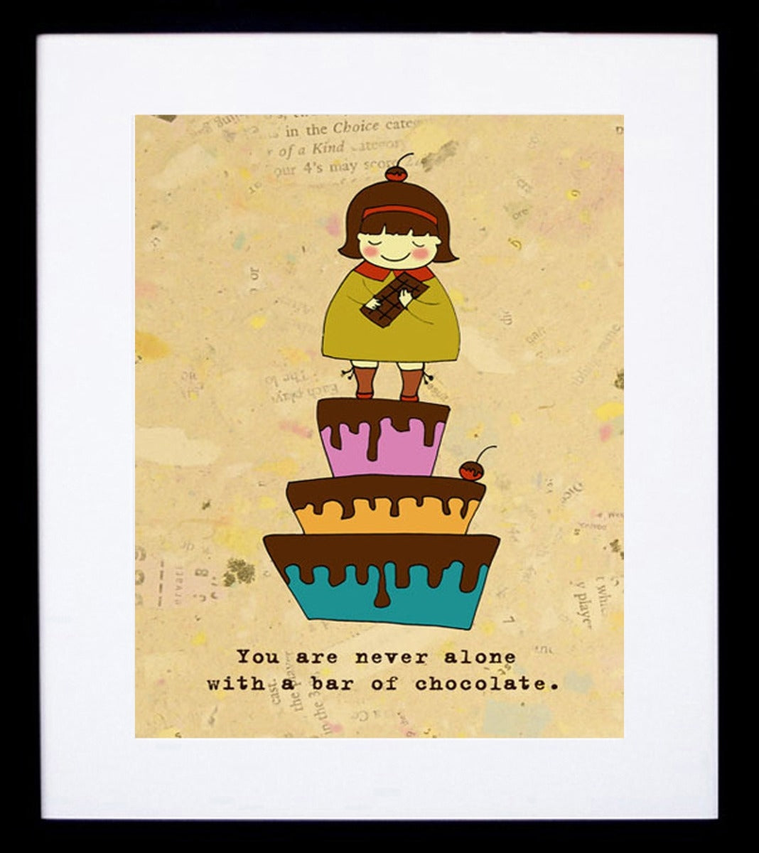 You Are Never Alone with A Bar Of Chocolate Framed