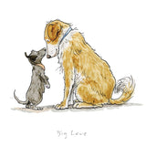 Print - A Dog's Life Big Love