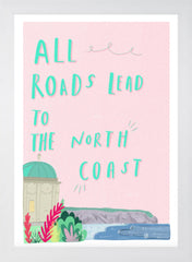 Places - All Roads Lead To The North Coast